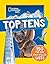 Top Tens: 1500 Facts About ...