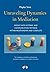 Unraveling Dynamics in Mediation by Mayke Smit