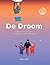De Droom: Lieske, Fien en N...