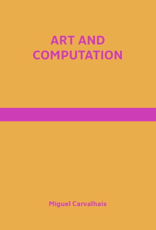 Art and Computation (Paperback)