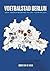 Voetbalstad Berlijn: een geschiedenis in 50 verhalen