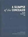 A glimpse of the concealed: body, intuition, art