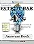 Passing the Patent Bar - Answers Book by Patent Academy