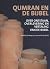Qumran en de Bijbel by Matthijs De Jong