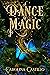 A Dance of Magic