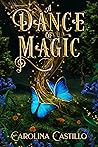 A Dance of Magic