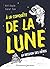 À la conquête de la Lune by Sarah Sax