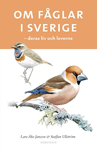 Om fåglar i Sverige : deras liv och leverne (Paperback)