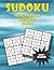 Sudoku: 300 Puzzles for Beg...