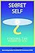 Secret Self - Finding the P...