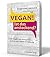 Vegan! Ist das ansteckend?:...
