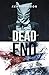 Dead End: Part 3 of the And...