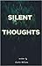 Silent Thoughts