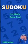 Mind Relaxing Sudoku for Adults - 100 Puzzles: The fun & Relaxing but Challenging Puzzles, 5.5x8.5" size