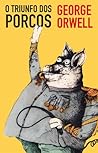 O Triunfo dos Porcos