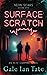 Surface Scratch (Neon Scars #1)