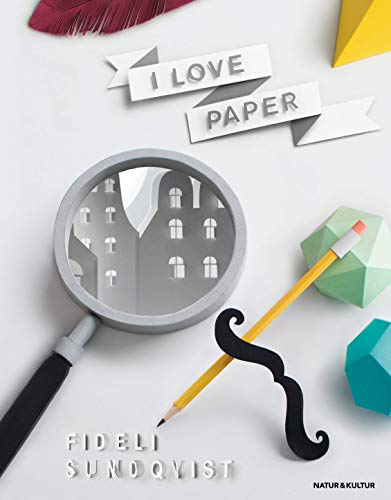 I love paper (Hardcover)