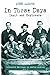 In Those Days: Inuit and Explorers (In Those Days: Collected Writings on Arctic History, 5)