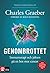 Genombrottet  by Charles Graeber