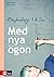 Med nya ögon : Psykologi 1 & 2a