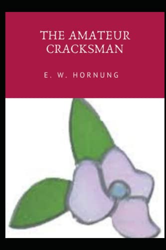 THE AMATEUR CRACKSMAN