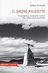Il bacino maledet...