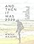 And Then It Was 2020 by Mbeke Waseme