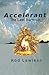 Accelerant