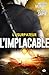 L'Usurpateur: L'Implacable, T73 (French Edition)