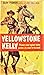 Yellowstone Kelly