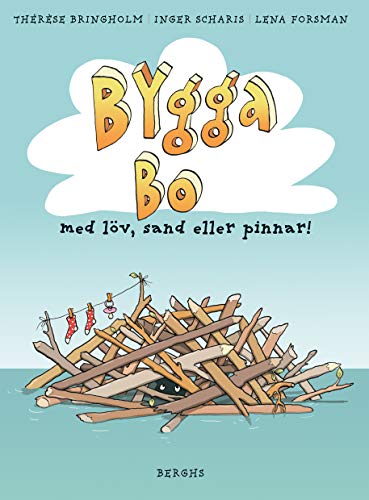 Bygga bo med löv, sand eller pinnar (Hardcover)