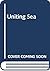 Uniting Sea by Christoffer Samuelsson