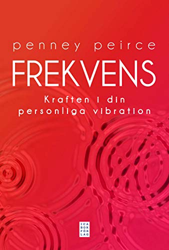 Frekvens: Kraften i din personliga vibration (Hardcover)