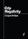 Crip Negativity