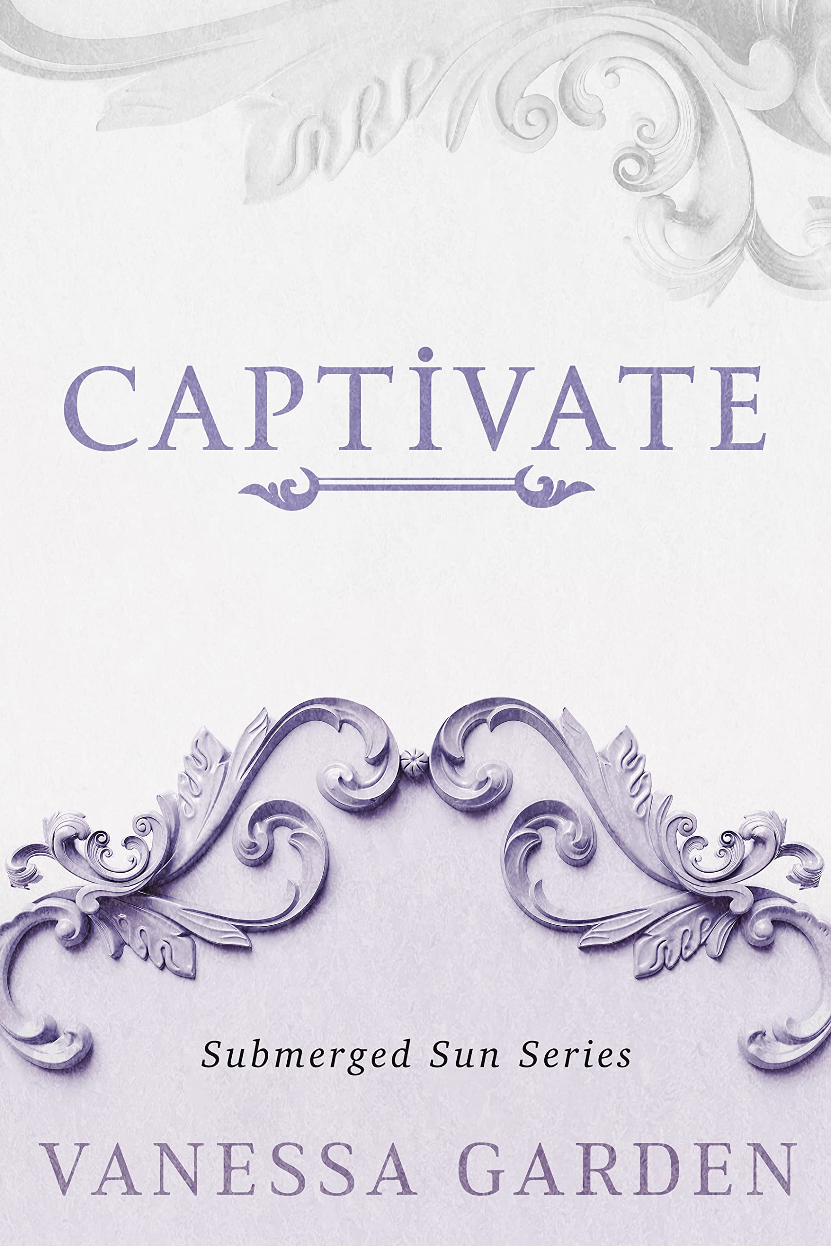 Captivate (Submerged Sun, #1)