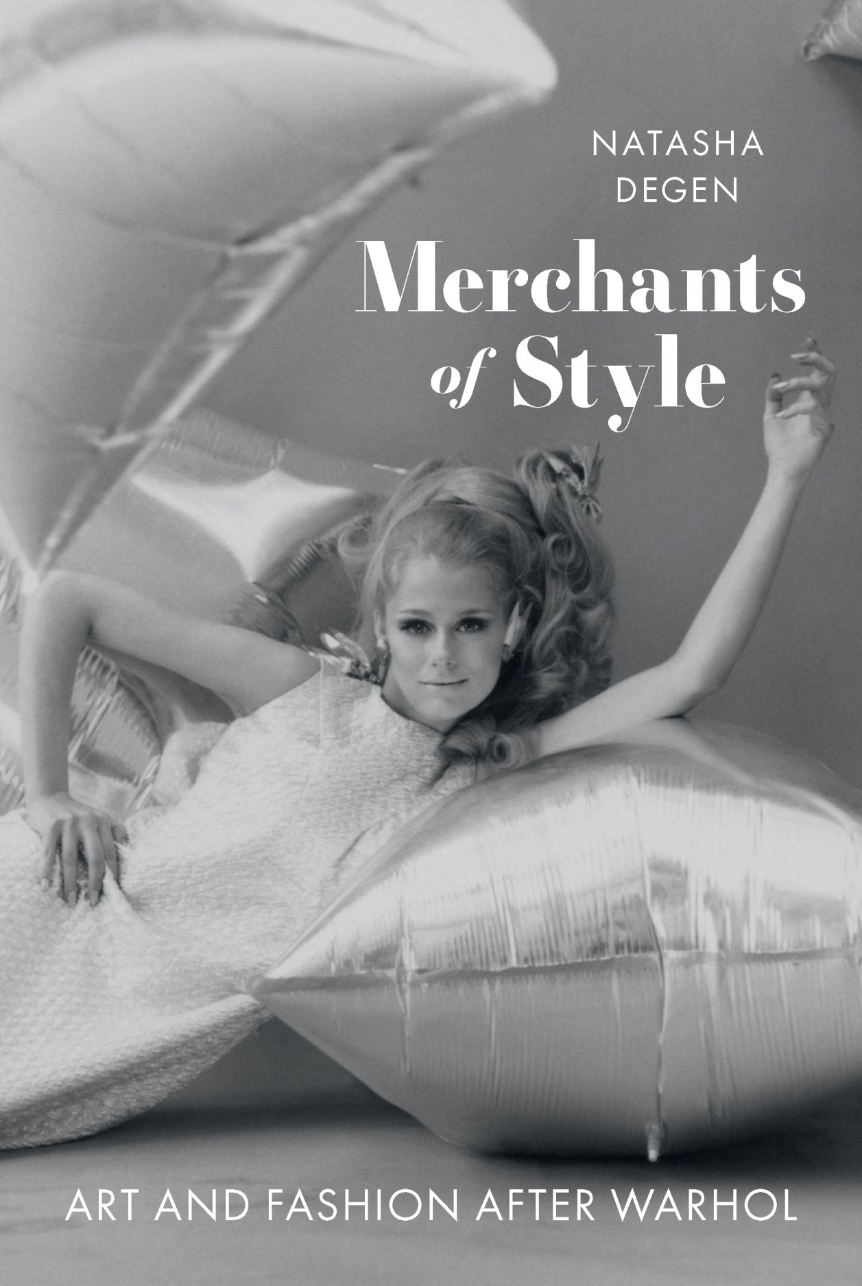 Merchants of Style: Art and Fashion After Warhol (Hardcover)