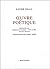 OEUVRE POÉTIQUE