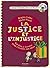 Justice et l'injustice (la)...