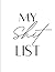 My $h*t List by Meg Scott