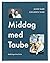 Middag med Taube