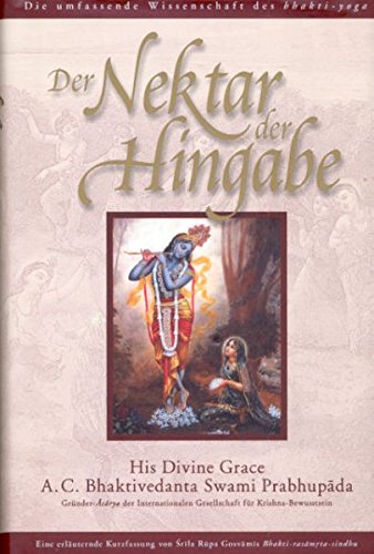 Bhaktivedanta: Nektar der Hingabe (Hardcover)