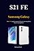 S21 FE Samsung Galaxy: your...