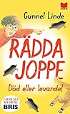 Rädda Joppe : död...