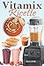 Vitamix Ricette: Ricette se...