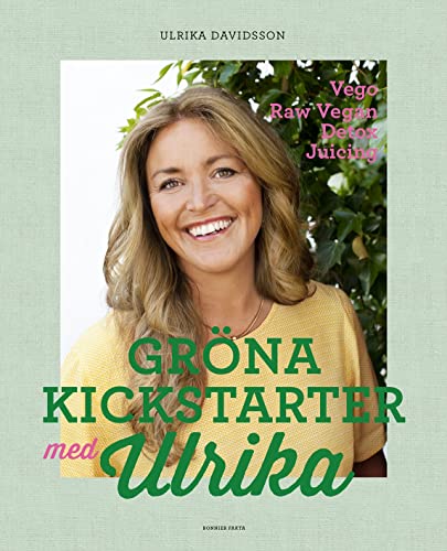 Gröna kickstarter med Ulrika (Hardcover)