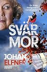 Svärmor : en krim...