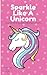 Sparking Like a Unicorn - D...