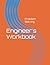 Engineer's Workbook: Problem Solving