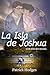 La Isla de Joshua: Edición ...
