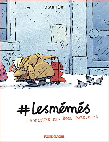 Chroniques des âges farouches (#Lesmémés, #1)